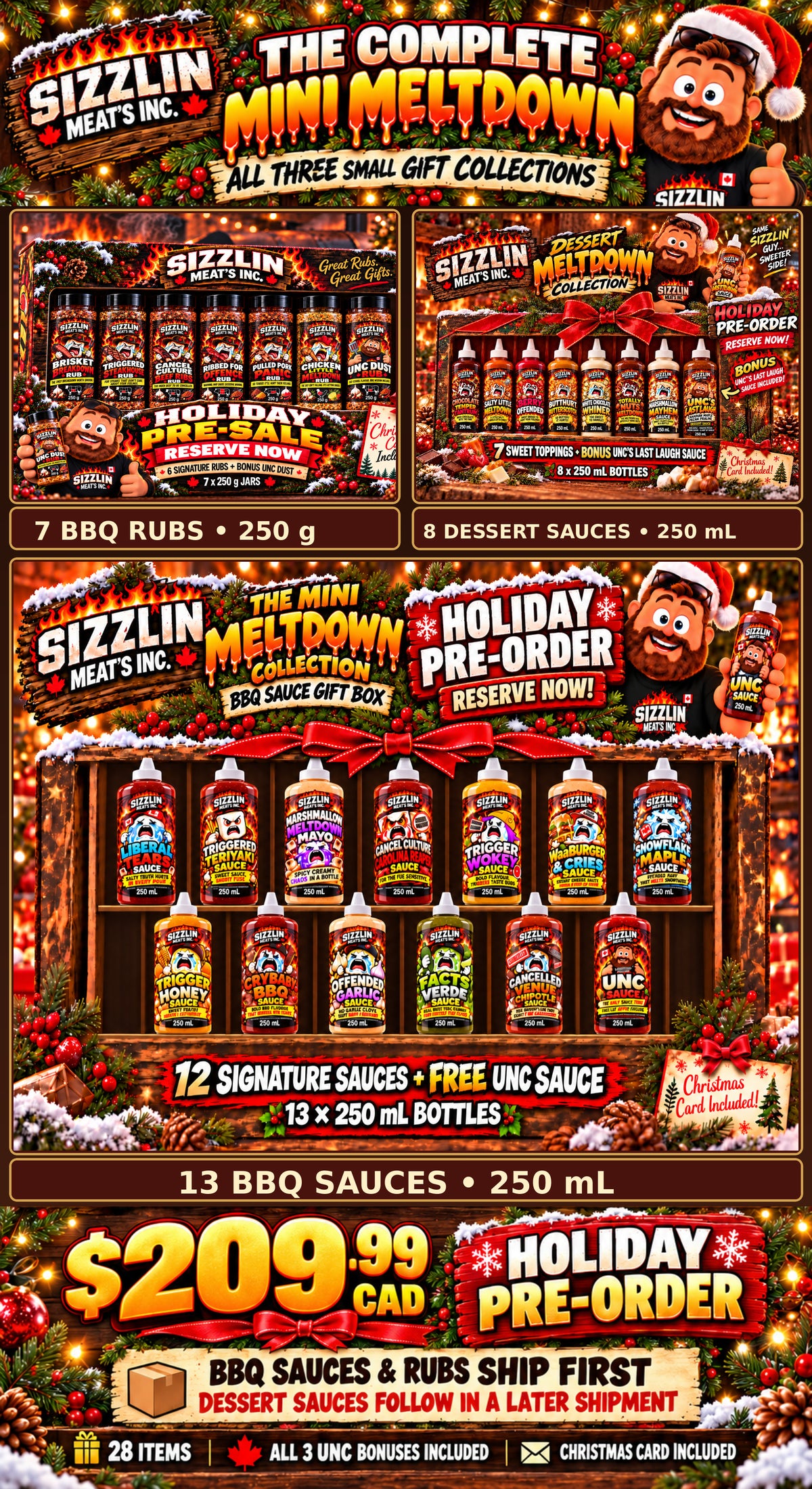 Complete Mini Meltdown gift pack, $209.99 CAD: seven 250 g BBQ rubs top left, eight 250 mL dessert sauces top right and thirteen 250 mL BBQ sauces in a larger bottom display. Includes all three UNC bonuses. Dessert sauces ship later.